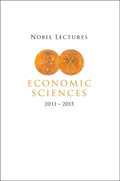 Nobel Lectures in Economic Sciences 2011-2015 - MPHOnline.com