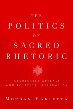 The Politics of Sacred Rhetoric - MPHOnline.com