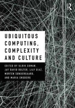 Ubiquitous Computing, Complexity, and Culture - MPHOnline.com