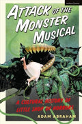 Attack of the Monster Musical - MPHOnline.com