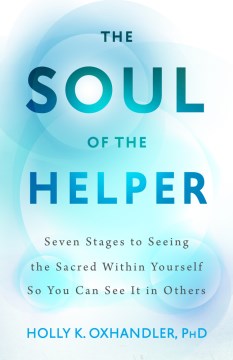 The Soul of the Helper - MPHOnline.com