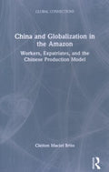 China and Globalization in the Amazon - MPHOnline.com