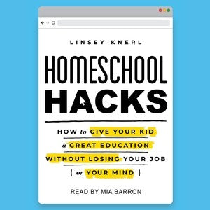 Homeschool Hacks - MPHOnline.com