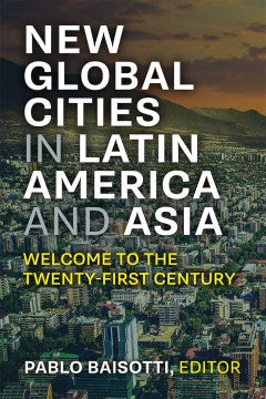 Global Cities in Latin America and Asia - MPHOnline.com