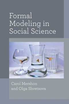 Formal Modeling in Social Science - MPHOnline.com