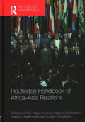 Routledge Handbook of Africa-Asia Relations - MPHOnline.com