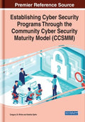 Establishing Cyber Security Programs Through the Community Cyber Security Maturity Model (Ccsmm) - MPHOnline.com