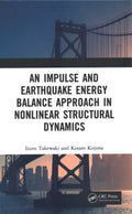 An Impulse and Earthquake Energy Balance Approach in Nonlinear Structural Dynamics - MPHOnline.com