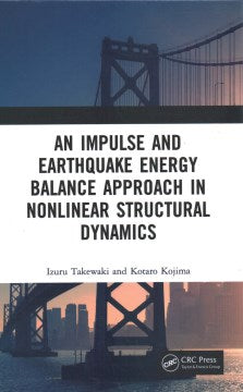 An Impulse and Earthquake Energy Balance Approach in Nonlinear Structural Dynamics - MPHOnline.com