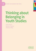 Thinking About Belonging in Youth Studies - MPHOnline.com