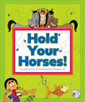 Hold Your Horses! - MPHOnline.com