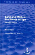 Land and Work in Mediaeval Europe - MPHOnline.com