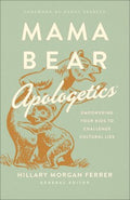 Mama Bear Apologetics - MPHOnline.com