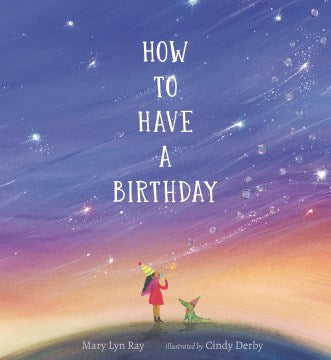 How to Have a Birthday - MPHOnline.com