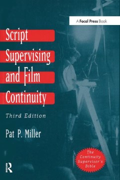 Script Supervising and Film Continuity - MPHOnline.com