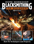 Home Workshop Blacksmithing - MPHOnline.com