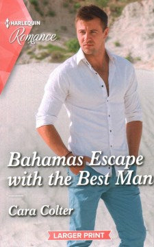 Bahamas Escape With the Best Man - MPHOnline.com