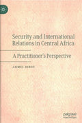 Security and International Relations in Central Africa - MPHOnline.com