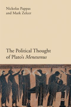 Politics and Philosophy in Plato's Menexenus - MPHOnline.com