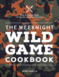 The Weeknight Wild Game Cookbook - MPHOnline.com