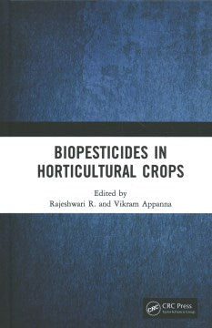 Biopesticides in Horticultural Crops - MPHOnline.com