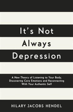 It's Not Always Depression (Paperback) - MPHOnline.com