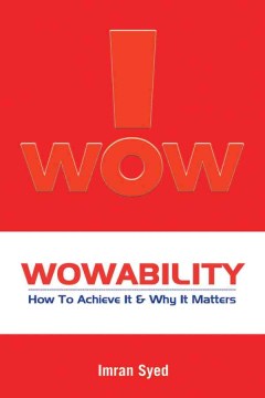 WOWABILITY-HOW TO ACHIEVE ITAND WHY IT MATTERS - MPHOnline.com