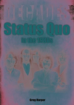 Status Quo in the 1980s - MPHOnline.com