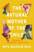 The Natural Mother of the Child - MPHOnline.com