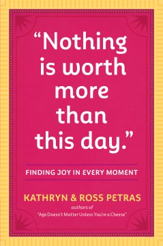 Nothing Is Worth More Than This Day - MPHOnline.com