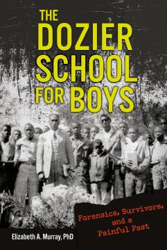 The Dozier School for Boys - MPHOnline.com