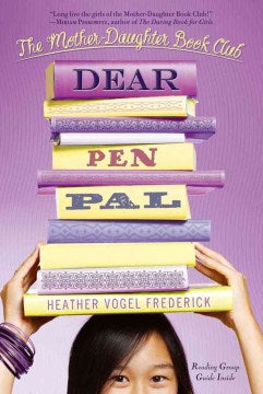 Dear Pen Pal (Mother Daughter Book Club) - MPHOnline.com