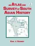 An Atlas and Survey of South Asian History - MPHOnline.com