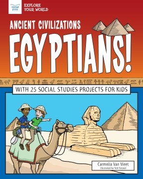 Ancient Civilizations - Egyptians! - MPHOnline.com