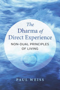 The Dharma of Direct Experience - MPHOnline.com