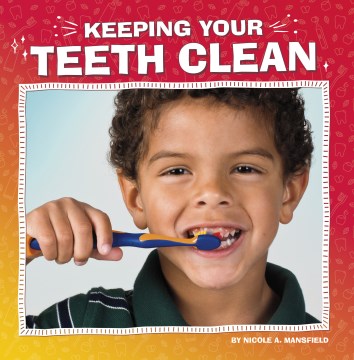 Keeping Your Teeth Clean - MPHOnline.com