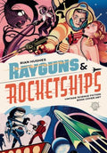 Rayguns & Rocketships - MPHOnline.com