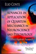 Advances in Application of Quantum Mechanics in Neuroscience and Psychology - MPHOnline.com