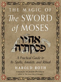 The Magic of the Sword of Moses - MPHOnline.com