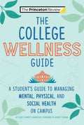 The Princeton Review College Wellness Guide - MPHOnline.com