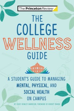 The Princeton Review College Wellness Guide - MPHOnline.com