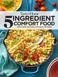 Taste of Home 5 Ingredient Comfort Food - MPHOnline.com