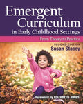 Emergent Curriculum in Early Childhood Settings - MPHOnline.com