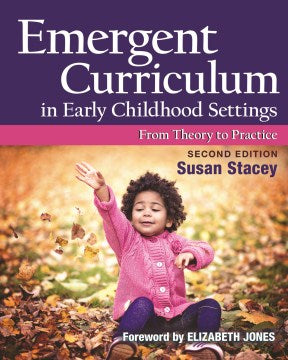 Emergent Curriculum in Early Childhood Settings - MPHOnline.com