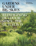 Gardens Under Big Skies - MPHOnline.com