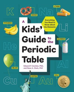 A Kids' Guide to the Periodic Table - MPHOnline.com