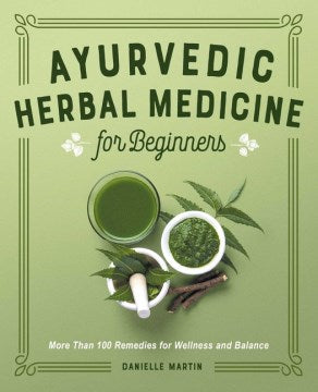 Ayurvedic Herbal Medicine for Beginners - MPHOnline.com