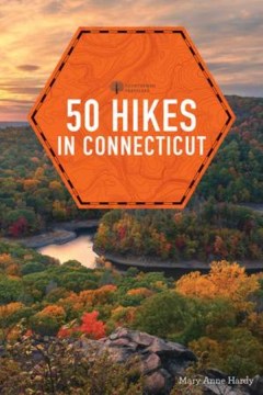 50 Hikes in Connecticut - MPHOnline.com