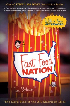 Fast Food Nation: The Dark Side of the All-American Meal - MPHOnline.com