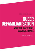 Queer Defamiliarisation - MPHOnline.com